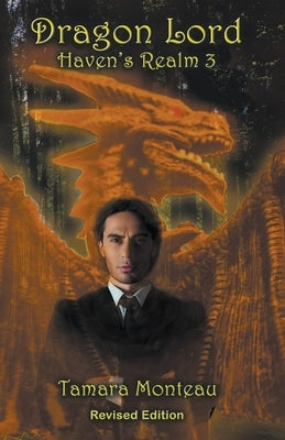 Dragon Lord by Monteau, Tamara