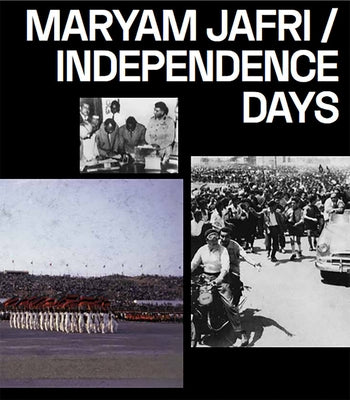 Maryam Jafri: Independence Days by Jafri, Maryam