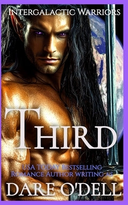 Third: Intergalactic Warriors, Book 3 by O'Dell, Dare