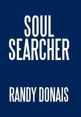 Soul Searcher by Donais, Randy