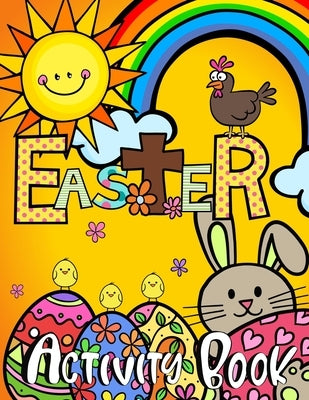 Easter Activity Book for Kids by World, Zazuleac
