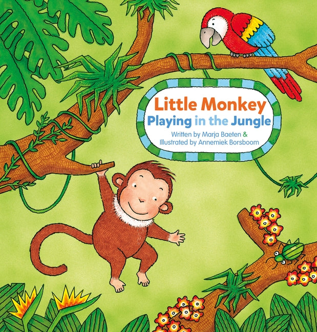 Little Monkey. Playing in the Jungle by Baeten, Marja