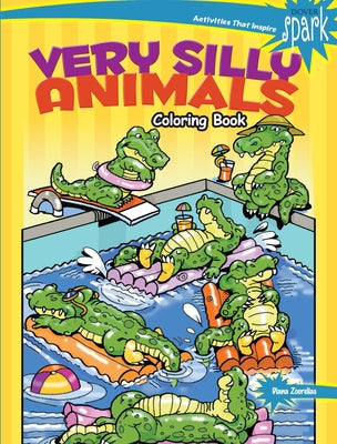Spark Very Silly Animals Coloring Book by Zourelias, Diana