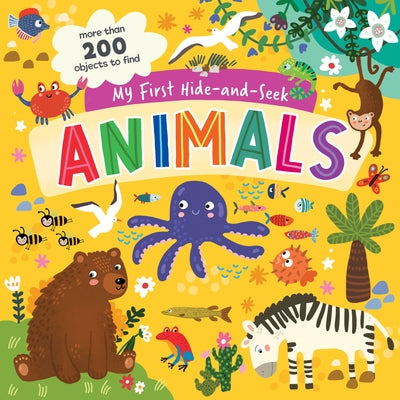 My First Hide-And-Seek: Animals by Clever Publishing