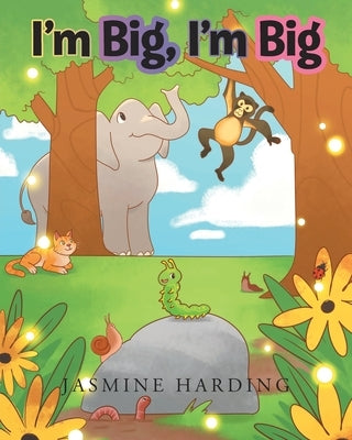 Im Big, Im Big by Harding, Jasmine