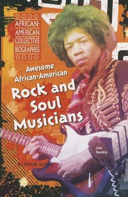 Awesome African-American Rock and Soul Musicians by Aretha, David