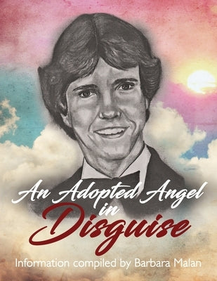 An Adopted Angel in Disguise by Malan, Barbara