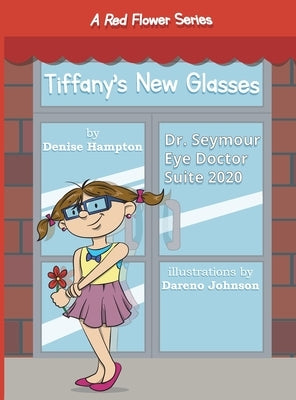Tiffany's New Glasses by Hampton, Denise