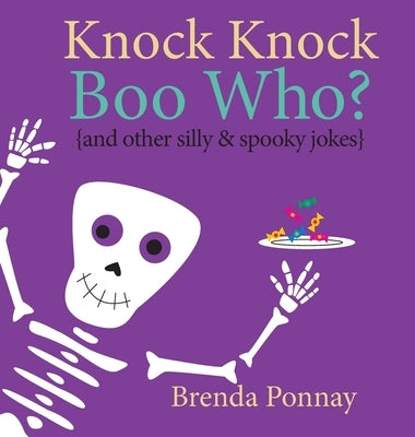 Knock Knock Boo Who? by Ponnay, Brenda