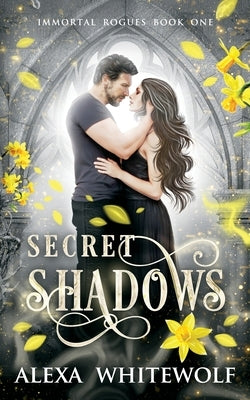 Secret Shadows: A Greek God Paranormal Romance by Whitewolf, Alexa