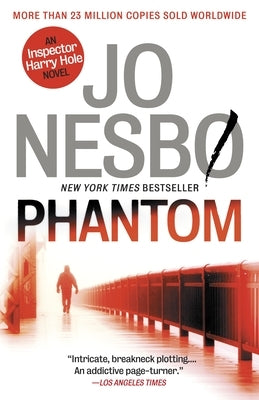 Phantom: A Harry Hole Novel (9) by Nesbo, Jo