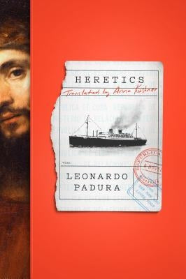 Heretics by Padura, Leonardo