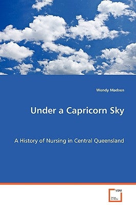 Under a Capricorn Sky by Madsen, Wendy