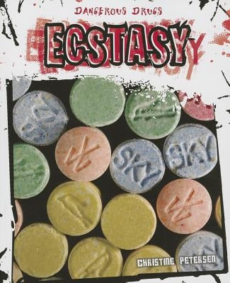 Ecstasy by Petersen, Christine
