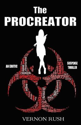 The Procreator by Rush, Vernon