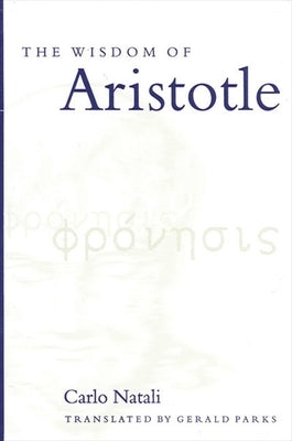 The Wisdom of Aristotle by Natali, Carlo