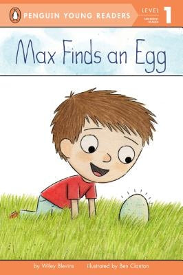Max Finds an Egg by Blevins, Wiley