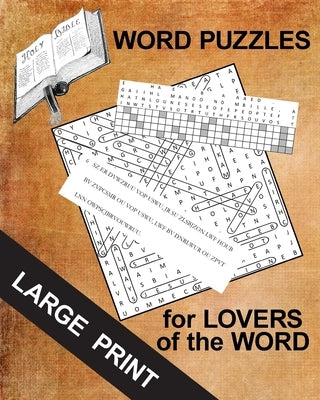 Word Puzzles for Lovers of the Word: Book # 1 by Killey, Richard W.