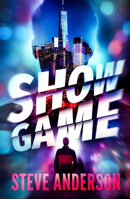 Show Game by Anderson, Steve