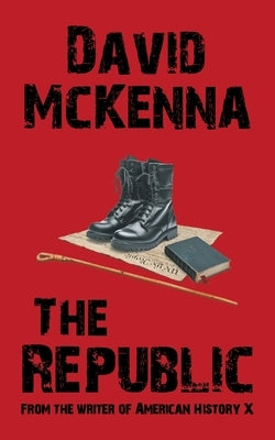 The Republic by McKenna, David