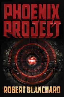 Phoenix Project by Blanchard, Robert
