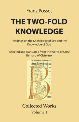 The Two-Fold Knowledge by Posset, Franz