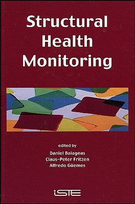 Structural Health Monitoring by Balageas, Daniel