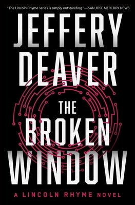 The Broken Window: Volume 8 by Deaver, Jeffery