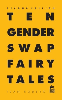 Ten gender swap fairy tales by Rodero, Ivan