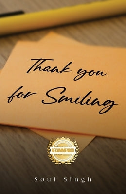 Thank you for Smiling by Singh, Soul