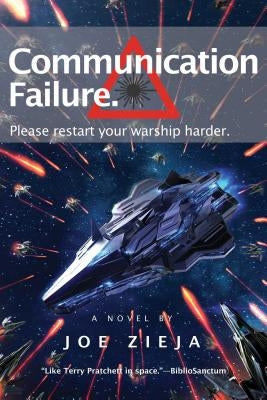 Communication Failure: Volume 2 by Zieja, Joe