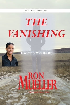 The Vanishing by Mueller, Ron