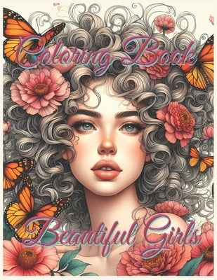 Coloring Book: Beautiful Girl by Torres, Ana