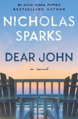 Dear John by Sparks, Nicholas