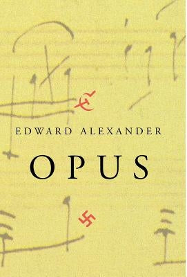 Opus by Alexander, Edward