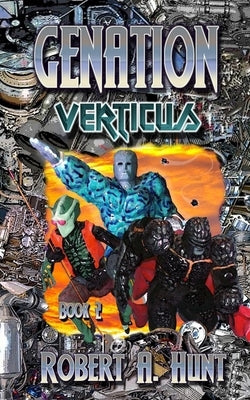 Genation: Verticus by Hunt, Robert a.