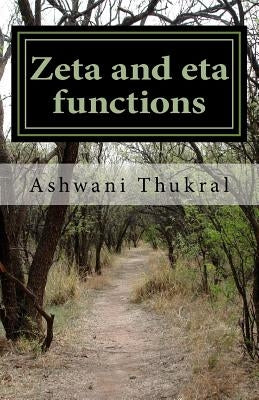 Zeta and eta functions: A new hypothesis by Thukral, Ashwani Kumar