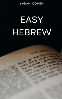 Easy Hebrew by Cohen, Sarah