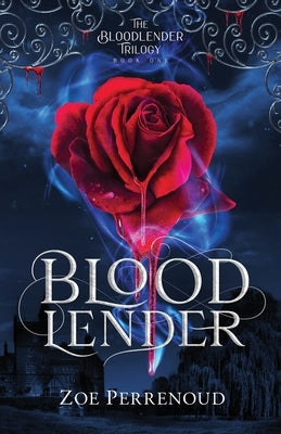 Bloodlender by Perrenoud, Zoe