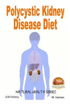 Polycystic Kidney Disease Diet by Davidson, John