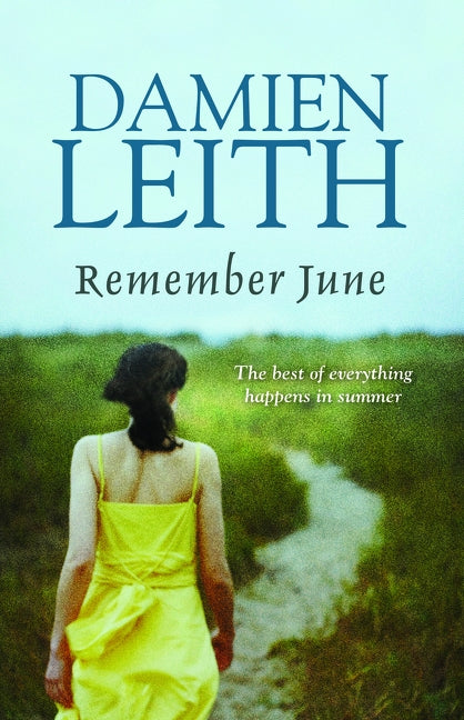 Remember June by Leith, Damien
