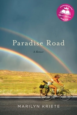 Paradise Road: A Memoir by Kriete, Marilyn