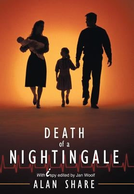 Death of a Nightingale: With Ispy Edited by Jan Woolf by Share, Alan