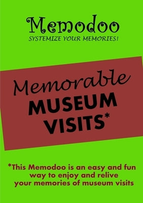Memodoo Memorable Museum Visits by Memodoo