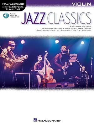 Jazz Classics: Instrumental Play-Along for Violin [With Access Code] by Hal Leonard Corp