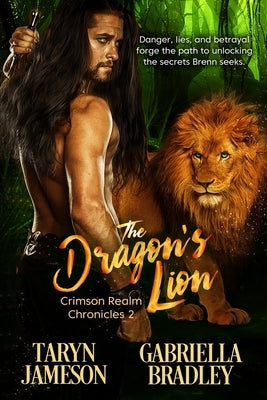 The Dragon's Lion by Bradley, Gabriella