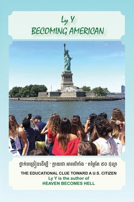 Becoming American by Y, Ly
