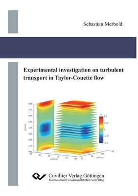 Experimental investigation on turbulent transport in Taylor-Couette flow by Merbold, Sebastian