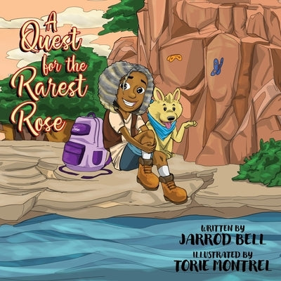 A Quest for the Rarest Rose by Bell, Jarrod