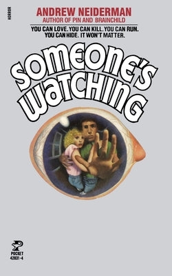 Someone's Watching by Neiderman, Andrew